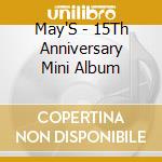 May'S - 15Th Anniversary Mini Album cd