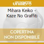 Mihara Keiko - Kaze No Graffiti cd
