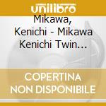 Mikawa, Kenichi - Mikawa Kenichi Twin Pack cd