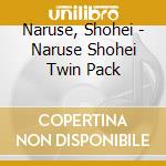 Naruse, Shohei - Naruse Shohei Twin Pack cd