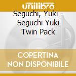 Seguchi, Yuki - Seguchi Yuki Twin Pack cd