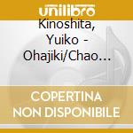 Kinoshita, Yuiko - Ohajiki/Chao Phraya Gawa cd
