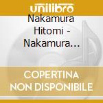 Nakamura Hitomi - Nakamura Hitomi Sakuhinshuu -Kiseki- cd