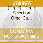 (Orgel) - Orgel Selection Orgel Ga Kanaderu Cinema&Drama Hits (2 Cd) cd