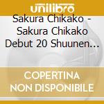 Sakura Chikako - Sakura Chikako Debut 20 Shuunen Kinen Album Zenkyoku Shuu cd musicale di Sakura Chikako