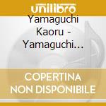 Yamaguchi Kaoru - Yamaguchi Kaoru Kayoukyoku Shuu 3 -Voice- cd