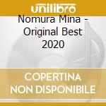 Nomura Mina - Original Best 2020 cd