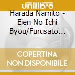 Harada Namito - Eien No Ichi Byou/Furusato No Keshiki cd