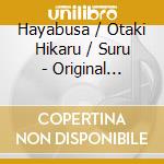 Hayabusa / Otaki Hikaru / Suru - Original Selection[Mitsudomoe] cd