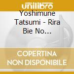 Yoshimune Tatsumi - Rira Bie No Koi/Jinsei cd
