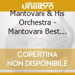 Mantovani & His Orchestra - Mantovani Best Hits cd