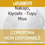 Nakajo, Kiyoshi - Fuyu Moe cd