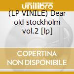 (LP VINILE) Dear old stockholm vol.2 [lp] cd
