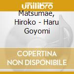 Matsumae, Hiroko - Haru Goyomi cd