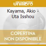 Kayama, Akio - Uta Isshou cd