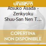 Atsuko Asada - Zenkyoku Shuu-San Nen T Attara Koko De- cd