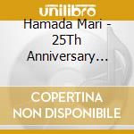 Hamada Mari - 25Th Anniversary Tour On The Wing In Tokyo cd