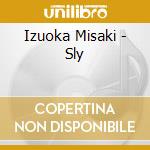 Izuoka Misaki - Sly cd