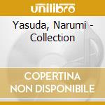 Yasuda, Narumi - Collection cd musicale