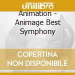 Animation - Animage Best Symphony cd