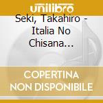 Seki, Takahiro - Italia No Chisana Monogatari cd musicale