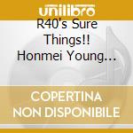R40's Sure Things!! Honmei Young Enka -Wakai Chikara / Various cd