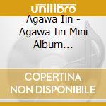 Agawa Iin - Agawa Iin Mini Album Ganbare!Nippon-Eien Ni cd