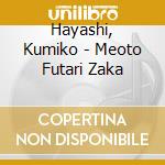 Hayashi, Kumiko - Meoto Futari Zaka cd