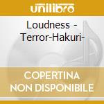 Loudness - Terror-Hakuri- cd