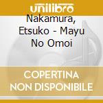 Nakamura, Etsuko - Mayu No Omoi cd