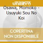 Osawa, Momoko - Usuyuki Sou No Koi cd