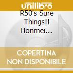 R50's Sure Things!! Honmei Ozashiki Tsuya Kayou / Various cd