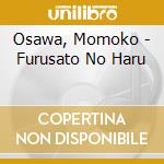 Osawa, Momoko - Furusato No Haru cd