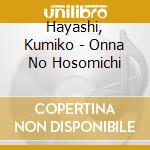 Hayashi, Kumiko - Onna No Hosomichi cd