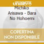 Michiko Arisawa - Bara No Hohoemi cd