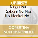 Ningenisu - Sakura No Mori No Mankai No Shita cd
