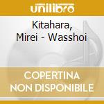 Kitahara, Mirei - Wasshoi cd