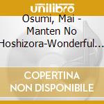 Osumi, Mai - Manten No Hoshizora-Wonderful Starry Sky- cd