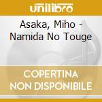 Asaka, Miho - Namida No Touge cd