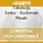 Takasugi, Junko - Kodomari Misaki cd