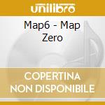 Map6 - Map Zero cd