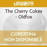 The Cherry Cokes - Oldfox cd