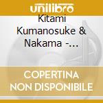 Kitami Kumanosuke & Nakama - Touhikou cd