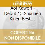 Aoi Kawori - Debut 15 Shuunen Kinen Best Collection 2005-2020 cd