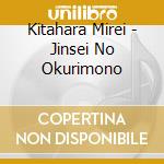 Kitahara Mirei - Jinsei No Okurimono cd musicale