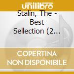 Stalin, The - Best Sellection (2 Cd) cd