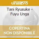 Tani Ryusuke - Fuyu Unga cd