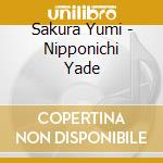 Sakura Yumi - Nipponichi Yade cd