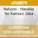 Nahomi - Hanabie No Kamuro Zaka cd