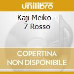 Kaji Meiko - 7 Rosso cd